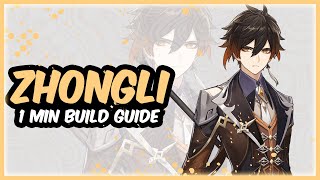 ZHONGLI | 1 Minute Build Guide | Genshin Impact 4.4