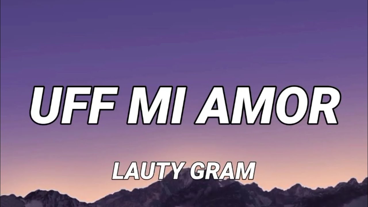 YouTube에서 Lauty Gram - UFF MI AMOR (LETRA/Mix) | Yandel, Feid, Bad Bunny, Rauw Alejandro, 보기 YouTube에서 Lauty Gram - UFF MI AMOR (LETRA/Mix) | Yandel, Feid, Bad Bunny, Rauw Alejandro, 보기