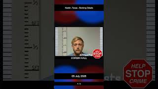 Hardin, Texas Booking Records - 05 July 2026