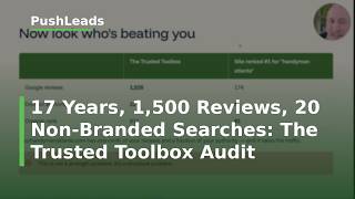 17 Years 1 500 Reviews 20 Non-Branded Searches The Trusted Toolbox Audit