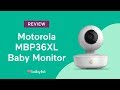 Motorola MBP36XL Baby Monitor Review - Babylist