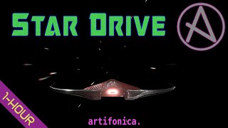 Star Drive - Space Ambient (1-Hour Edit)