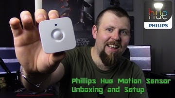 Phillips Hue Motion Sensor Unboxing and Setup