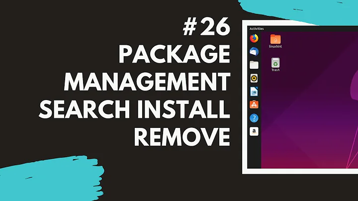 26 Package Management  Search Install Remove