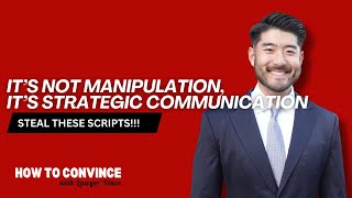It’s Not Manipulation, It’s Strategic Communication