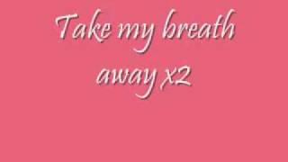 Video thumbnail of "Jessica Simpson "Take My Breath Away" Lyrics"