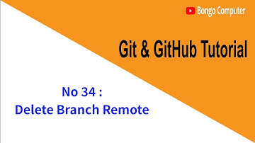Learn Git & GitHub Tutorial Course - Video No 34 - Delete Branch Remote