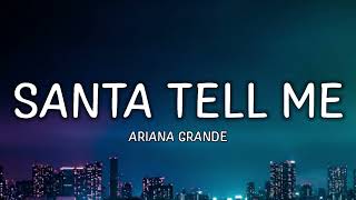 Ariana Grande – Santa Tell Me