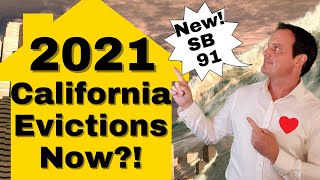 Part 1: SB 91 Explained: Eviction Update for California Landlords and Tenants 2021