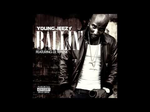 Jeezy - Ballin'