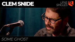 Some Ghost | Clem Snide