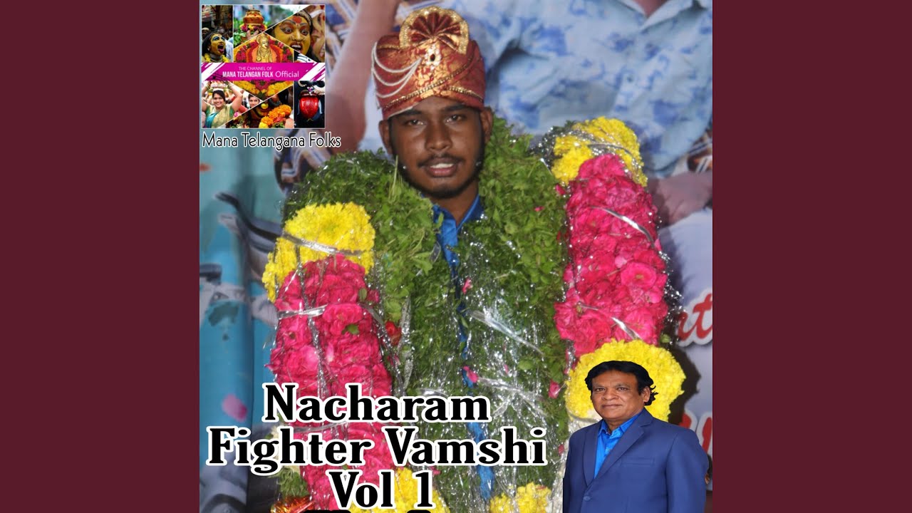 Nacharam Fighter Vamshi Song  Mana Telangana folk