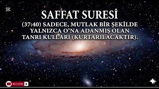 KURAN SON AHİT SURE 37 EL SAFFAT-DÜZENLEYENLER screenshot 2