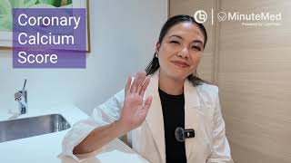 Learn about the Coronary Calcium Score