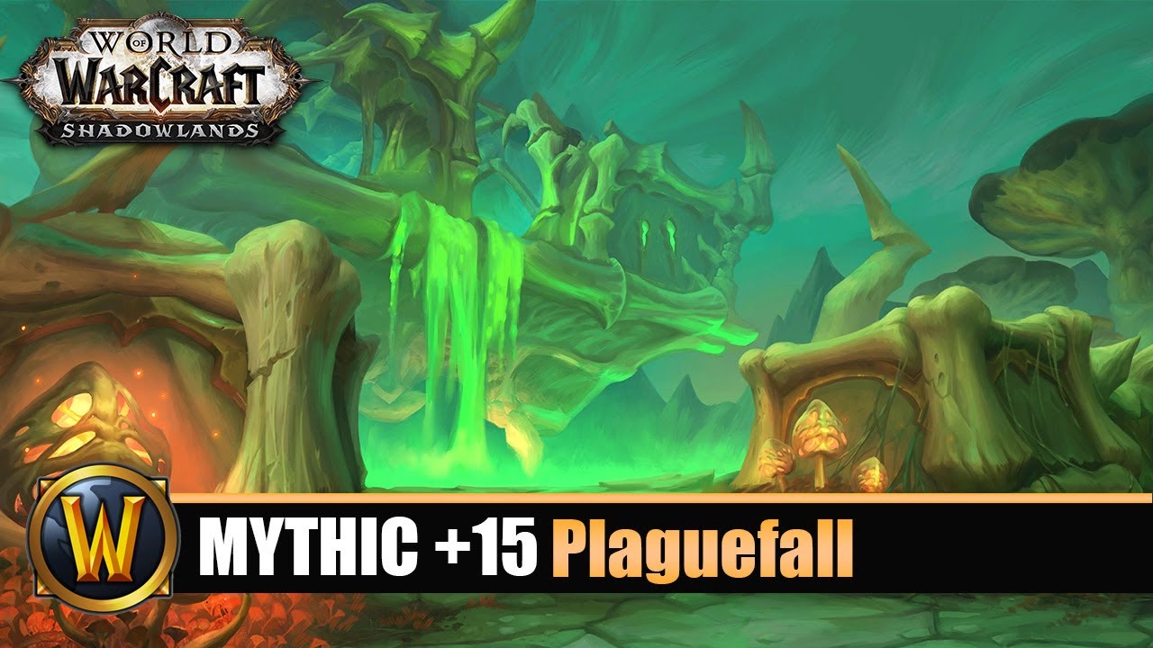 [WOW] Plaguefall Mythic +15 In Time (Season 1) YouTube