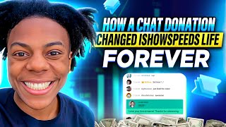 When A Chat Donation Changed Ishowspeed Life FOREVER