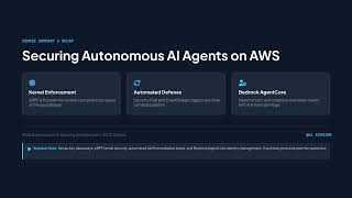 Securing Autonomous AI Agents on AWS