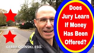 Does the Jury Ever Learn if Settlement Discussions Have Happened in YOUR Medical Malpractice Case?