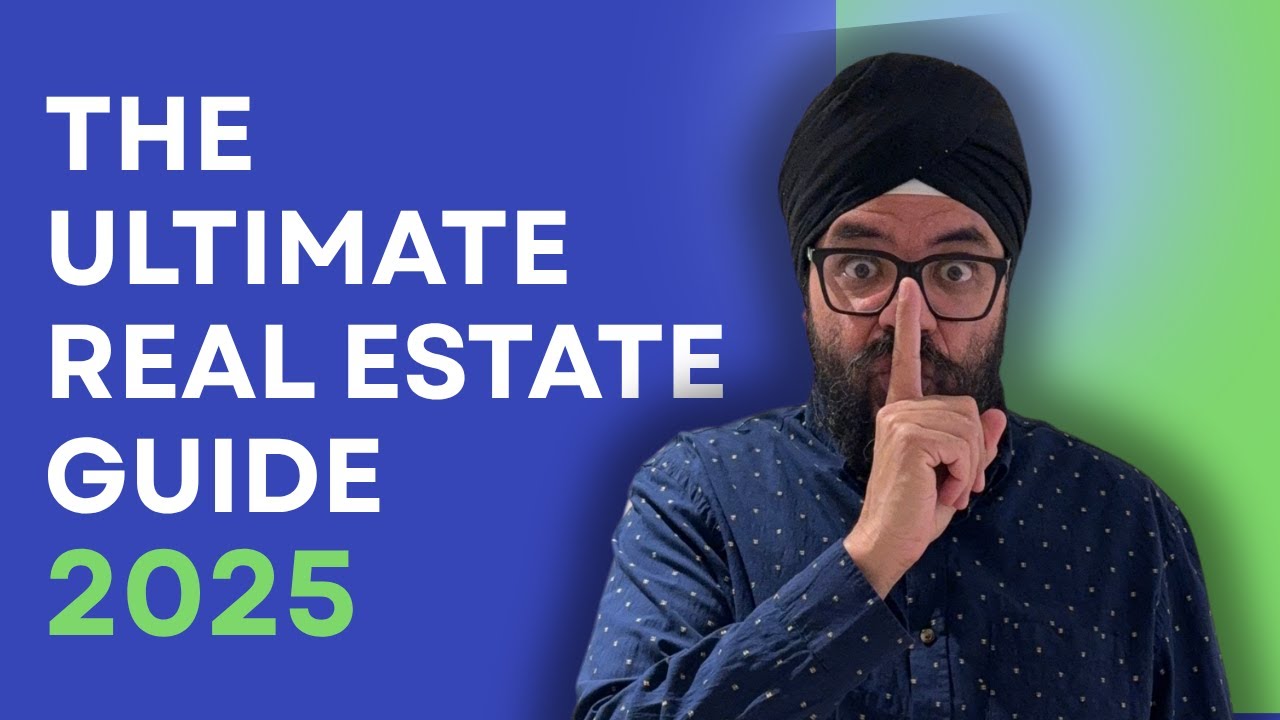 The Ultimate Real Estate Guide 2025