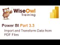 Power BI Part 3.3 - Import and Transform Data from PDF Files