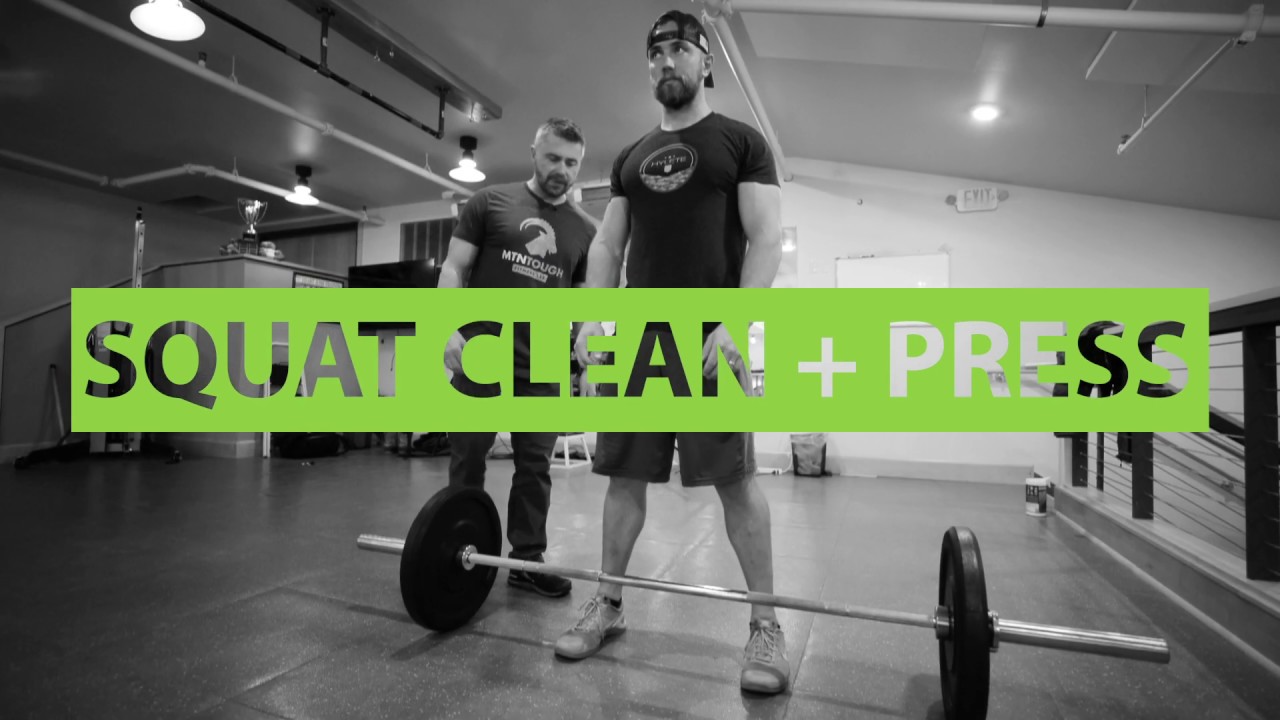 MTNTOUGH Form - SQUAT CLEAN AND PRESS