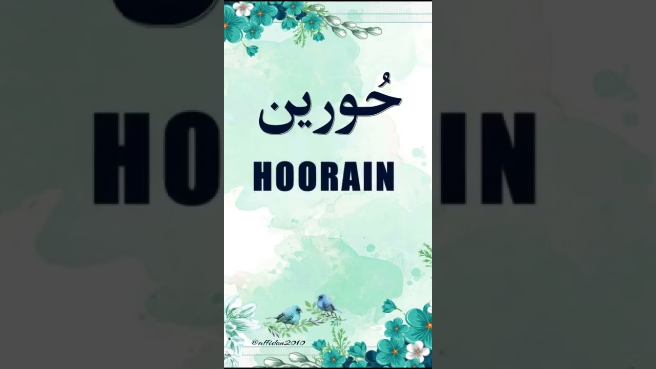 🌹Hoorain🌹 | Name Meaning Status || Urdu e Hind Official |