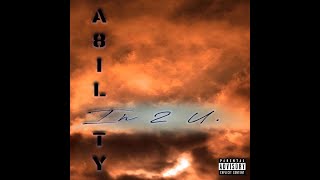 A8Ility - In 2 U