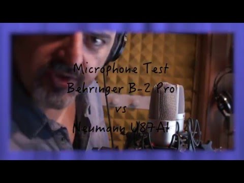 Behringer B-2 Pro VS Neumann U87AI