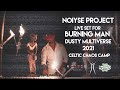 Noiyse project live set for burning man virtual burn dusty multiverse 2021