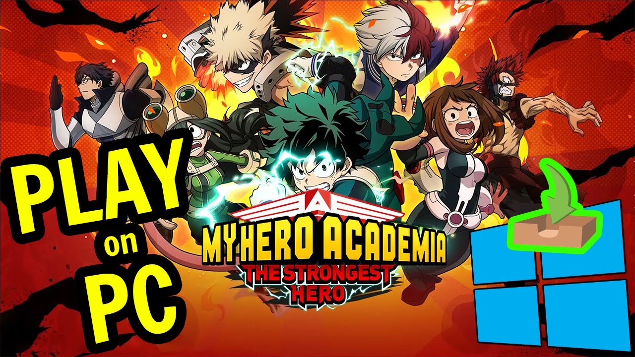 my hero academia game pc  2022  🎮 Cách CHƠI [My Hero Academia: The Strongest Hero] trên PC ▶ TẢI XUỐNG và CÀI ĐẶT