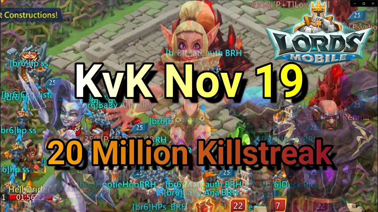 20 Million Killstreak! Part 1 - KvK Nov 19 - Lords Mobile - YouTube