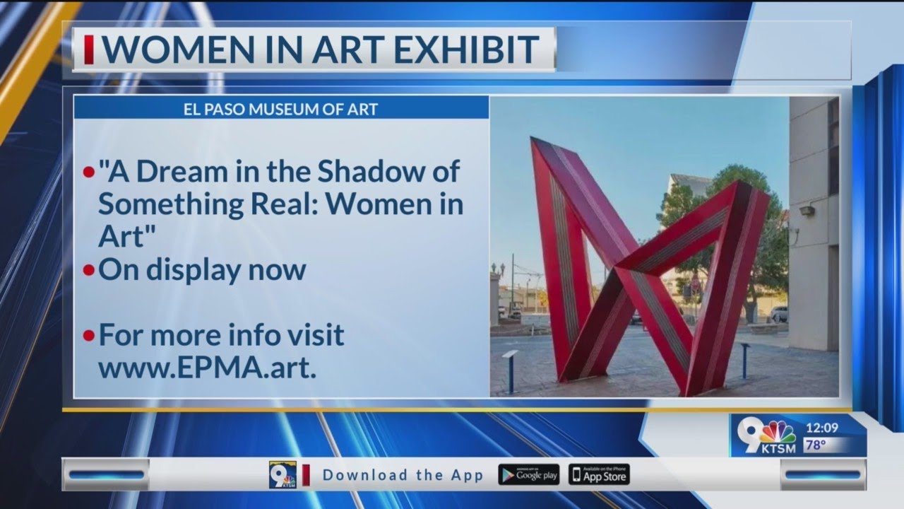 El Paso Museum of Art showcases new art exhibit for women in Borderland.