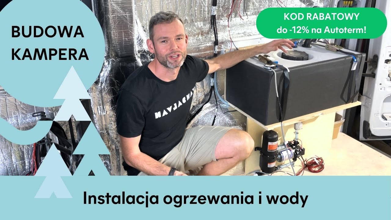 🚐💧🌡️ WODA I OGRZEWANIE - Co wybrać? Montaż, schemat instalacji, wskazówki