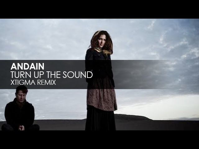 Andain - Turn Up The Sound