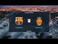 FC BARCELONA VS MALLORCA LALIGA SPANYO PLAYSTATION 5 #efootball #fc25 #barcelona
