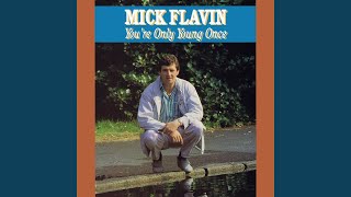 Video thumbnail of "Mick Flavin - Fifteen Years Ago"