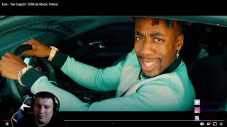 Dax- "No Cappin" (Official Music Video) (REACTION)