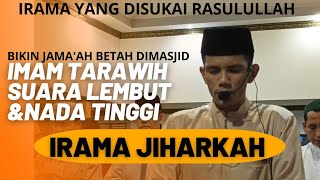 IMAM MERDU IRAMA JIHARKAH || irfan tanjung | QS. Al-Baqarah 183-185 || Nada Tinggi