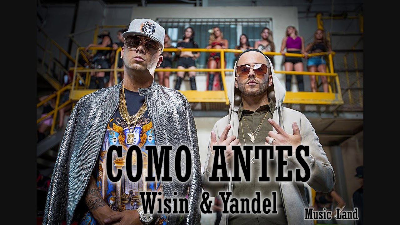 Como Antes Yandel Ft Wisin Audio Letra Youtube como antes yandel ft wisin audio letra