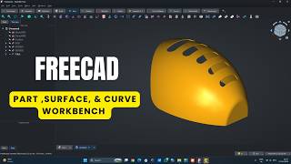 FreeCAD Part, Surface & Curve Workbench Tutorial | Create Smooth 3D Curved Model Step by Step