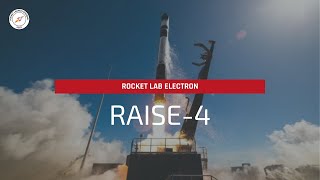 Rocket Lab Electron Launch “RAISE and Shine’ Mission
