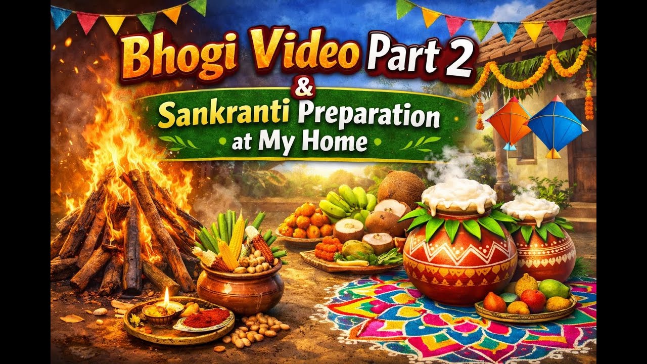 🌾 Sankranti Samburalu Part 2 ||మా ఇంట్లో Sankranti Preparations 🔥✨