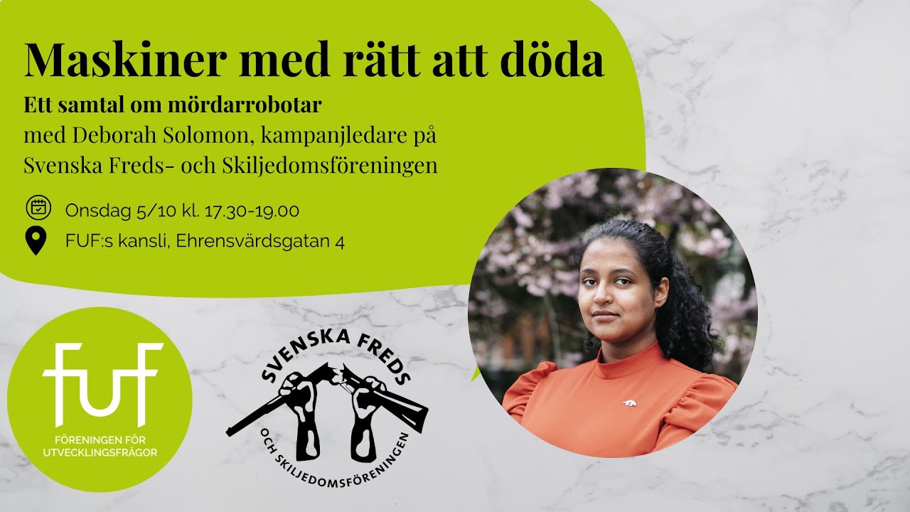 Maskiner med rätt att döda   ett samtal om mördarrobotar