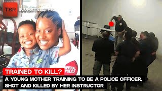 Video A Mother Training To Be A Police Officer, Shot And Killed By Instructor Tsr Investigates