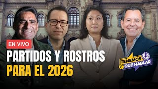 🔴 ELECCIONES 2026: PARTIDOS Y FIGURAS que APUNTAN a las PRESIDENCIALES | #TQH 🔴 ELECCIONES 2026: PARTIDOS Y FIGURAS que APUNTAN a las PRESIDENCIALES | #TQH