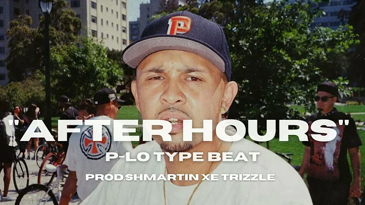 [FREE] P-Lo Type beat 2022 |After Hours| Bay area type beat (Shmartin x Etrizzle)