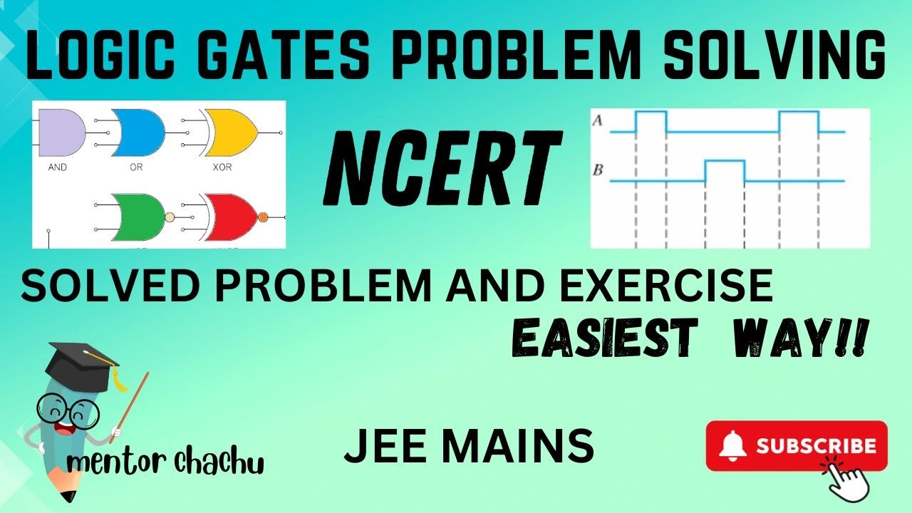 Semiconductors: Logic Gates Problem Solving | IITJEE & NEET | Class 12 ...