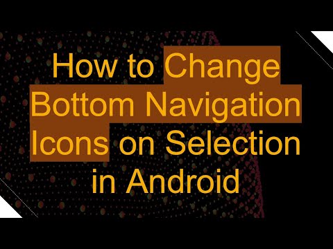 How to Change Bottom Navigation Icons on Selection in Android