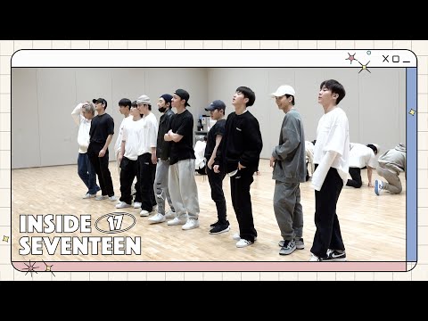 [INSIDE SEVENTEEN] 2021 KBS 가요대축제 안무 연습 비하인드 (2021 KBS Song Festival DANCE PRACTICE BEHIND)