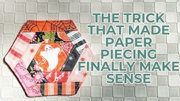 Foundation Paper Piecing Made Easy – The Trick That Finally Made It Click